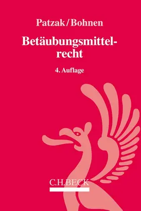 Patzak / Bohnen | Betäubungsmittelrecht | Buch | 978-3-406-73192-1 | www.sack.de