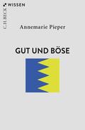 Pieper |  Gut und Böse | eBook | Sack Fachmedien