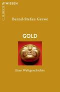 Grewe |  Gold | Buch |  Sack Fachmedien
