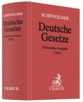 Schönfelder | Deutsche Gesetze Gebundene Ausgabe I/2019 | Buch | 978-3-406-73222-5 | sack.de