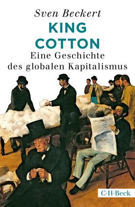 Beckert | King Cotton | Buch | 978-3-406-73242-3 | sack.de