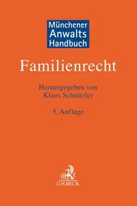 Schnitzler |  Münchener Anwaltshandbuch Familienrecht | Buch |  Sack Fachmedien