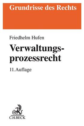 Hufen | Verwaltungsprozessrecht | Buch | 978-3-406-73283-6 | sack.de