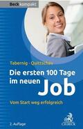 Tabernig / Quittschau |  Die ersten 100 Tage im neuen Job | eBook | Sack Fachmedien