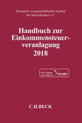 Handbuch zur Einkommensteuerveranlagung 2018: ESt 2018 | Medienkombination | 978-3-406-73348-2 | sack.de