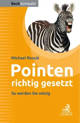 Rossié |  Pointen richtig gesetzt | Buch |  Sack Fachmedien