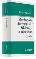 Langenfeld / Milzer |  Handbuch der Eheverträge und Scheidungsvereinbarungen | Buch |  Sack Fachmedien
