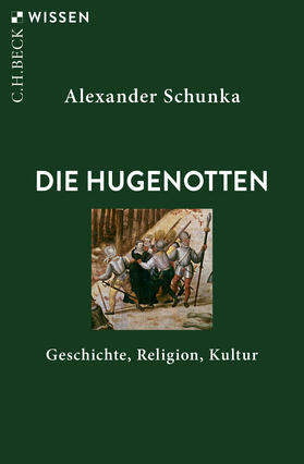 Schunka |  Die Hugenotten | Buch |  Sack Fachmedien