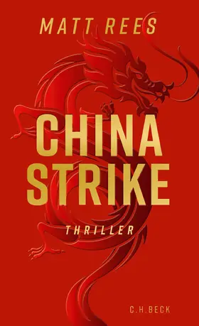 Rees | China Strike | Buch | 978-3-406-73523-3 | sack.de