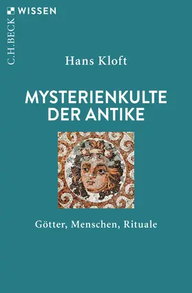 Kloft |  Mysterienkulte der Antike | eBook | Sack Fachmedien