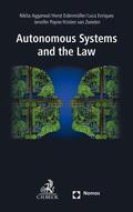 Aggarwal / Eidenmüller / Enriques |  Autonomous Systems and the Law | Buch |  Sack Fachmedien