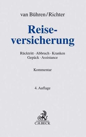 Bühren / Richter / Nies | Reiseversicherung, Kommentar | Buch | 978-3-406-73687-2 | sack.de