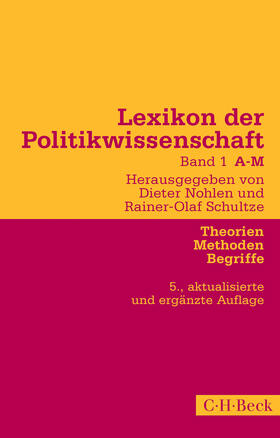 Nohlen / Schultze |  Lexikon der Politikwissenschaft Bd. 1: A-M | Buch |  Sack Fachmedien