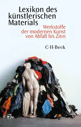 Wagner / Rübel / Hackenschmidt |  Lexikon des künstlerischen Materials | Buch |  Sack Fachmedien