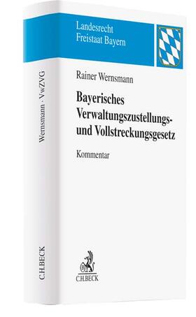 Wernsmann | BayVwZVG | Buch | 978-3-406-73743-5 | sack.de