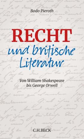 Pieroth | Recht und britische Literatur | Buch | 978-3-406-73747-3 | sack.de