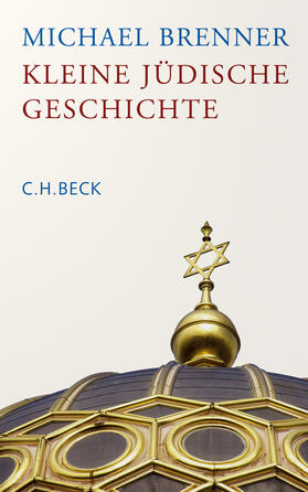 Brenner | Kleine jüdische Geschichte | Buch | 978-3-406-73767-1 | sack.de