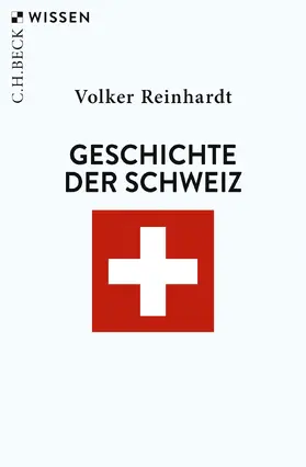 Reinhardt |  Geschichte der Schweiz | Buch |  Sack Fachmedien