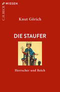 Görich |  Die Staufer | Buch |  Sack Fachmedien