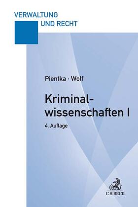 Pientka / Wolf | Kriminalwissenschaften I | Buch | sack.de