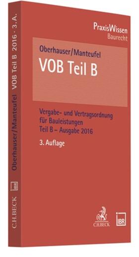 Oberhauser / Manteufel | VOB Teil B | Buch | 978-3-406-73822-7 | sack.de