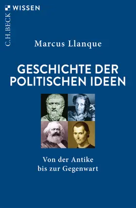 Llanque |  Geschichte der politischen Ideen | eBook | Sack Fachmedien
