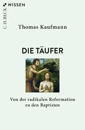 Kaufmann |  Die Täufer | Buch |  Sack Fachmedien