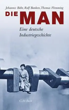 Bähr / Banken / Flemming |  Die MAN | Buch |  Sack Fachmedien