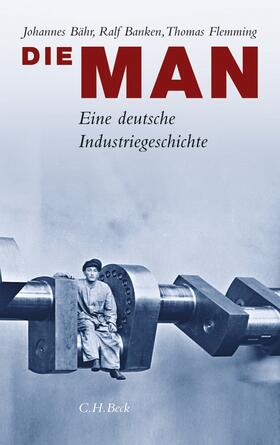 Bähr / Banken / Flemming | Die MAN | Buch | 978-3-406-73875-3 | sack.de