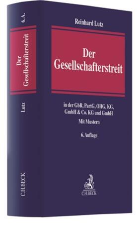Lutz | Der Gesellschafterstreit | Buch | 978-3-406-73893-7 | sack.de