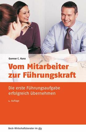 Kunz | Vom Mitarbeiter zur Führungskraft | E-Book | sack.de