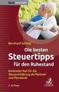 Schmid |  Die besten Steuertipps für den Ruhestand | eBook | Sack Fachmedien