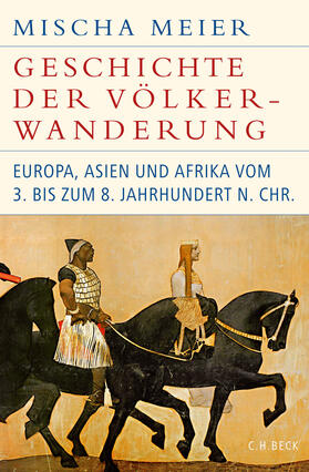 Meier | Geschichte der Völkerwanderung | Buch | 978-3-406-73959-0 | sack.de