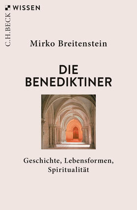 Breitenstein |  Die Benediktiner | Buch |  Sack Fachmedien