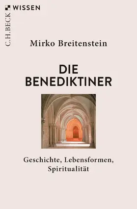 Breitenstein |  Die Benediktiner | Buch |  Sack Fachmedien