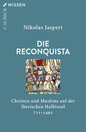Jaspert | Die Reconquista | Buch | 978-3-406-74007-7 | sack.de
