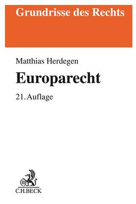 Herdegen | Europarecht | Buch | 978-3-406-74016-9 | sack.de