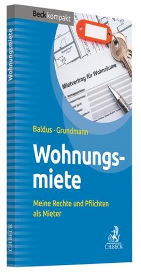Baldus / Grundmann |  Wohnungsmiete | Buch |  Sack Fachmedien