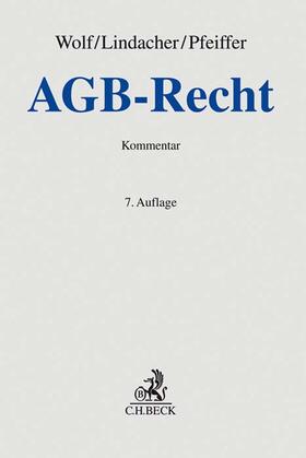 Lindacher / Pfeiffer / Wolf |  AGB-Recht | Buch |  Sack Fachmedien