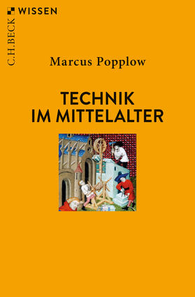 Popplow | Technik im Mittelalter | Buch | 978-3-406-74046-6 | sack.de