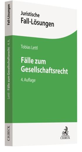 Lettl | Fälle zum Gesellschaftsrecht | Buch | sack.de