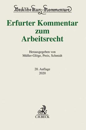 Müller-Glöge / Preis / Schmidt | Erfurter Kommentar zum Arbeitsrecht | Buch | 978-3-406-74071-8 | sack.de