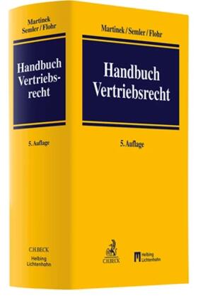 Martinek / Semler / Flohr | Handbuch Vertriebsrecht | Buch | 978-3-406-74092-3 | sack.de