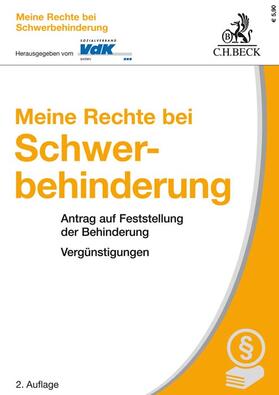 Keggenhoff / Tappert | Meine Rechte bei Schwerbehinderung | Buch | 978-3-406-74097-8 | sack.de