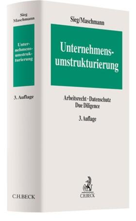 Sieg / Maschmann / Göpfert | Unternehmensumstrukturierung | Buch | 978-3-406-74122-7 | sack.de