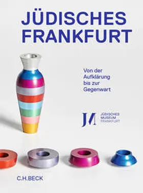 Wenzel / Kößling / Backhaus | Jüdisches Frankfurt | Buch | 978-3-406-74134-0 | sack.de
