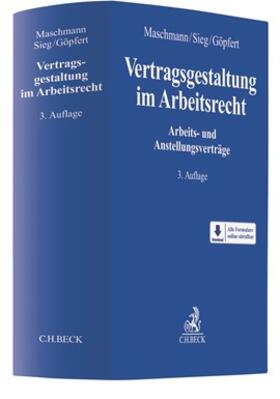 Maschmann / Sieg / Göpfert | Vertragsgestaltung im Arbeitsrecht | Buch | sack.de
