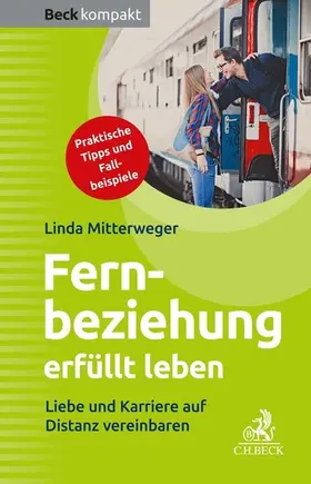 Mitterweger |  Fernbeziehung erfüllt leben | eBook | Sack Fachmedien
