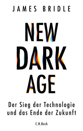 Bridle |  New Dark Age | Buch |  Sack Fachmedien