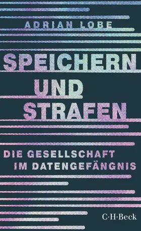 Lobe |  Speichern und Strafen | eBook | Sack Fachmedien